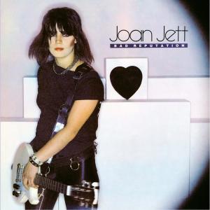 Joan Jett的專輯Bad Reputation (Expanded Edition)