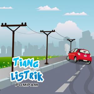 ดาวน์โหลดและฟังเพลง Tiang Listrik พร้อมเนื้อเพลงจาก Pompam