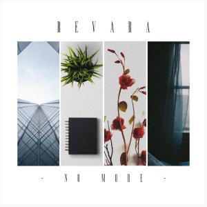 Listen to No More song with lyrics from Revara