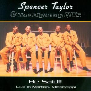 ดาวน์โหลดและฟังเพลง He Said พร้อมเนื้อเพลงจาก Spencer Taylor