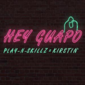ดาวน์โหลดและฟังเพลง Hey Guapo พร้อมเนื้อเพลงจาก Play-N-Skillz