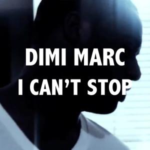 收听Dimi Marc的I Can't Stop (Instrumental)歌词歌曲