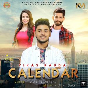 收听Vikas Kanda的Calendar歌词歌曲