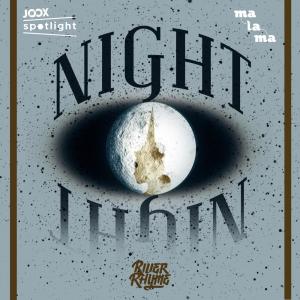 Listen to Night song with lyrics from River Rhyme
