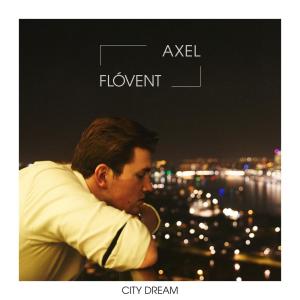 收聽Axel Flóvent的City Dream歌詞歌曲