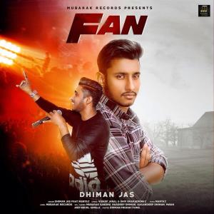ดาวน์โหลดและฟังเพลง Fan พร้อมเนื้อเพลงจาก Dhiman Jas