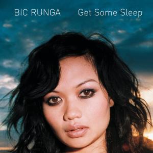 อัลบัม Get Some Sleep ศิลปิน Bic Runga