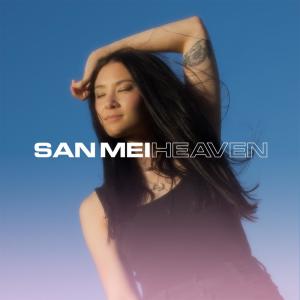 Dengarkan Heaven lagu dari San Mei dengan lirik