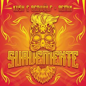 ดาวน์โหลดและฟังเพลง Suavemente พร้อมเนื้อเพลงจาก KVSH