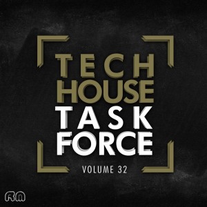 Various Artists的专辑Tech House Task Force, Vol. 32
