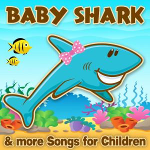 ดาวน์โหลดและฟังเพลง Baby Shark พร้อมเนื้อเพลงจาก Nursery Rhymes