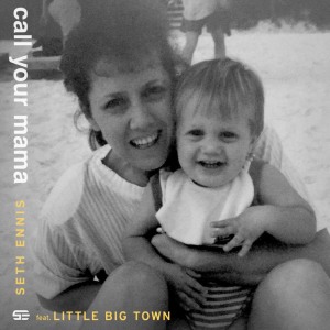 ดาวน์โหลดและฟังเพลง Call Your Mama พร้อมเนื้อเพลงจาก Seth Ennis