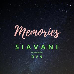 Dengarkan lagu Memories (Explicit) nyanyian Siavani dengan lirik