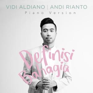 收听Vidi的Definisi Bahagia (Piano Version)歌词歌曲