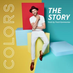 อัลบัม Colors - The Story (Track by Track Kommentar) ศิลปิน Max Mutzke