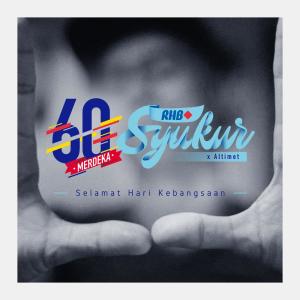 收聽Altimet的RHB Syukur Merdeka歌詞歌曲