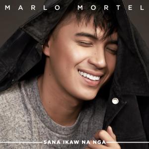 收聽Marlo Mortel的Sana Ikaw Na Nga歌詞歌曲