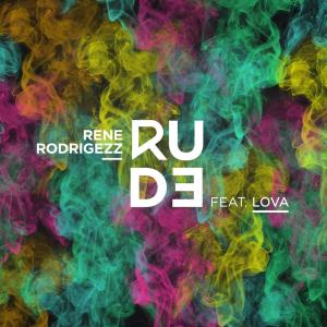 ดาวน์โหลดและฟังเพลง Rude (Video Edit) พร้อมเนื้อเพลงจาก Rene Rodrigezz