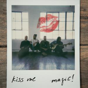 收聽MAGIC!的Kiss Me歌詞歌曲