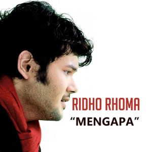 Album Mengapa from Ridho Rhoma