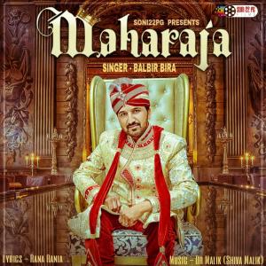 Dengarkan Maharaja lagu dari Balbir Bira dengan lirik