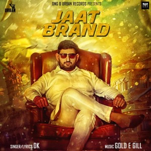 ดาวน์โหลดและฟังเพลง Jaat Brand พร้อมเนื้อเพลงจาก ดารานักร้องหลายคน