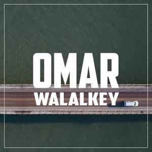 收聽Omar的Walalkey歌詞歌曲