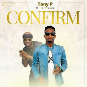Tony P的专辑Confirm