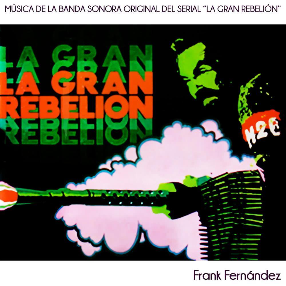 Tema de La Gran Rebelión (Versión 2) (Remasterizado)
