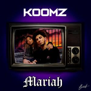 ดาวน์โหลดและฟังเพลง Mariah พร้อมเนื้อเพลงจาก Koomz