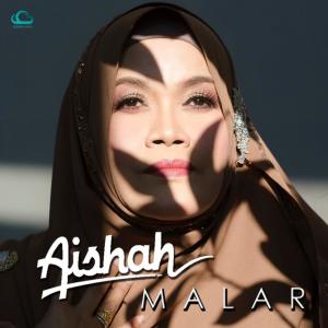 收聽Aishah的Malar歌詞歌曲