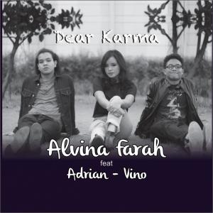 收聽Alvina Farah的Dear Karma歌詞歌曲