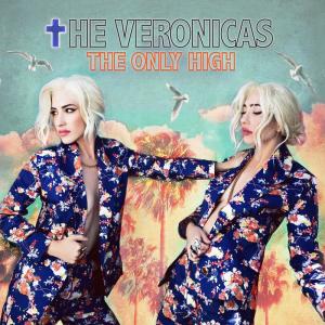 ดาวน์โหลดและฟังเพลง The Only High พร้อมเนื้อเพลงจาก The Veronicas