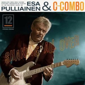收聽Esa Pulliainen C-Combo的Shaking All Over歌詞歌曲