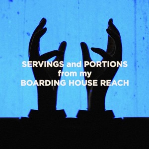 Jack White的專輯Servings and Portions from my Boarding House Reach