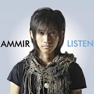 收聽Ammir的Listen歌詞歌曲