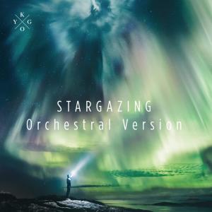 收聽Kygo的Stargazing (Orchestral Version)歌詞歌曲