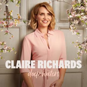 收聽Claire Richards的Deep Waters歌詞歌曲