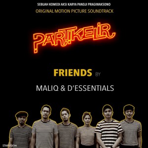 Listen to Friends (From Partikelir) song with lyrics from Maliq & D'essentials