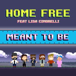 อัลบัม Meant to Be ศิลปิน Home Free