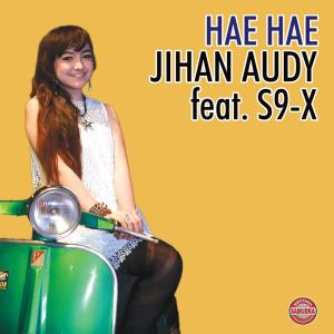 Hae Hae dari Jihan Audy