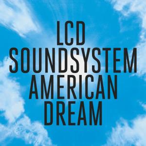 LCD Soundsystem的專輯american dream