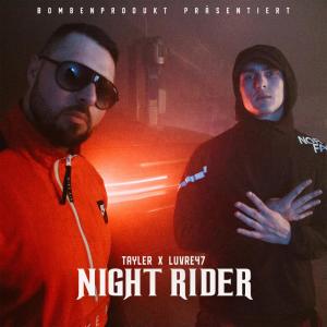 Listen to Night Rider song with lyrics from Tayler