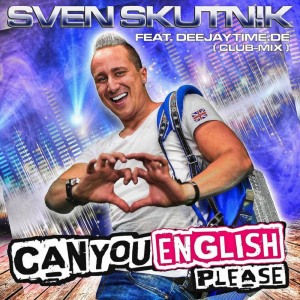 收聽Sven Skutnik的Can You English Please (其他)歌詞歌曲