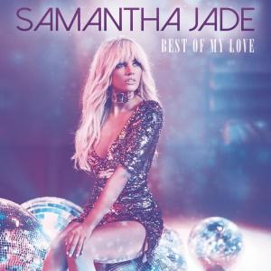 อัลบัม Best of My Love ศิลปิน Samantha Jade