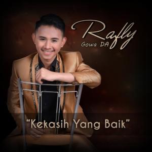 อัลบัม Kekasih Yang Baik ศิลปิน Rafly Gowa Da