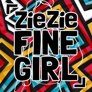 ดาวน์โหลดและฟังเพลง Fine Girl พร้อมเนื้อเพลงจาก ZieZie