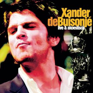收聽Xander de Buisonje的Saturday Night歌詞歌曲