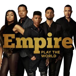 收聽Empire Cast的Play the World歌詞歌曲