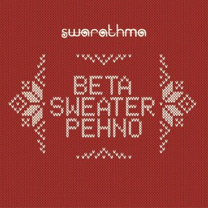 อัลบัม Beta Sweater Pehno ศิลปิน Swarathma